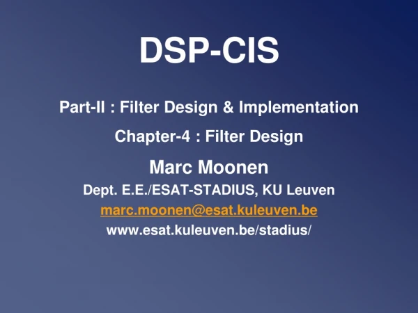 DSP-CIS Part-II : Filter Design &amp; Implementation Chapter -4 : Filter Design