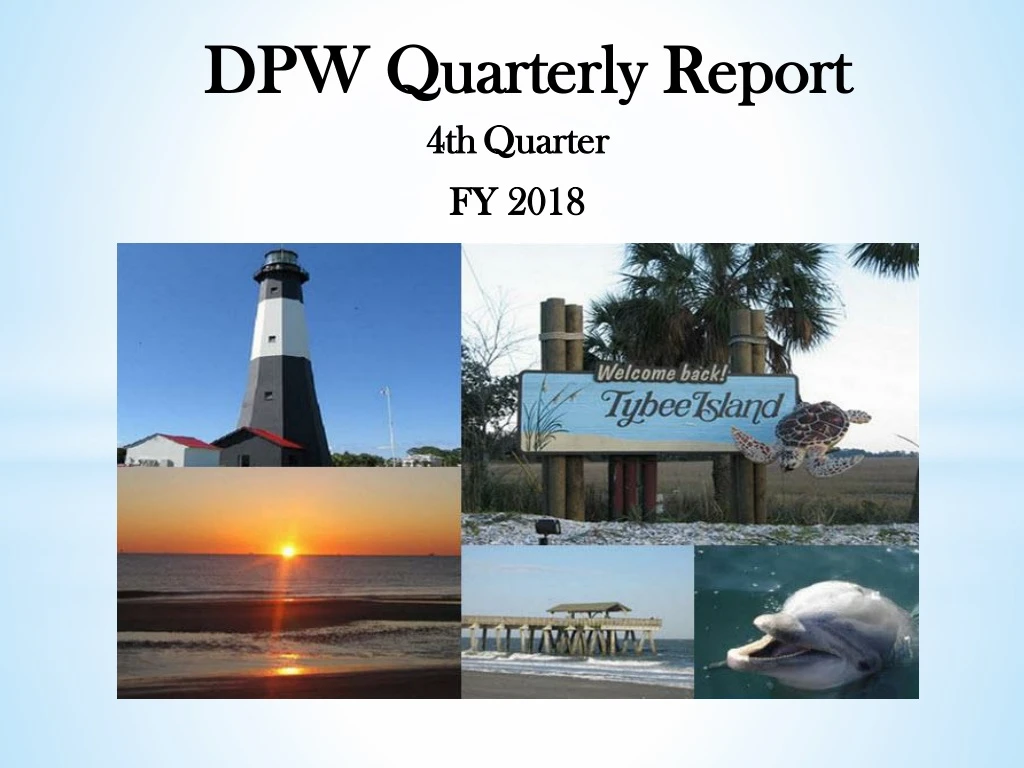 dpw quarterly report