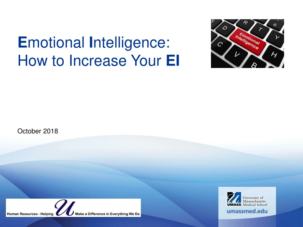 e motional i ntelligence how to increase your ei