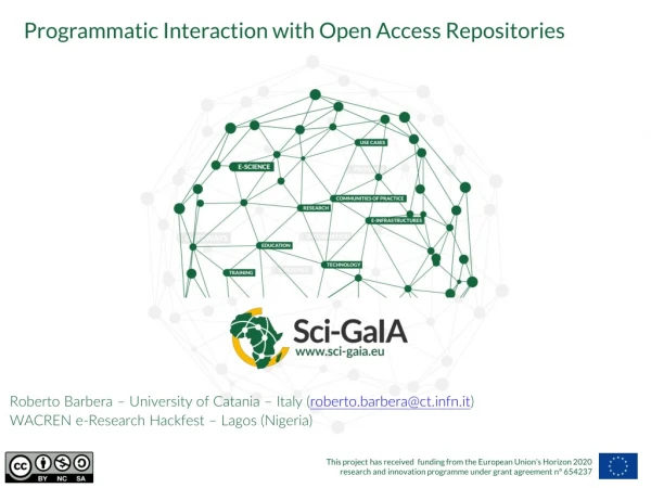 Programmatic Interaction with Open Access Repositories