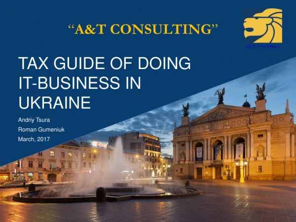 TAX GUIDE OF DOING IT-BUSINESS IN UKRAINE