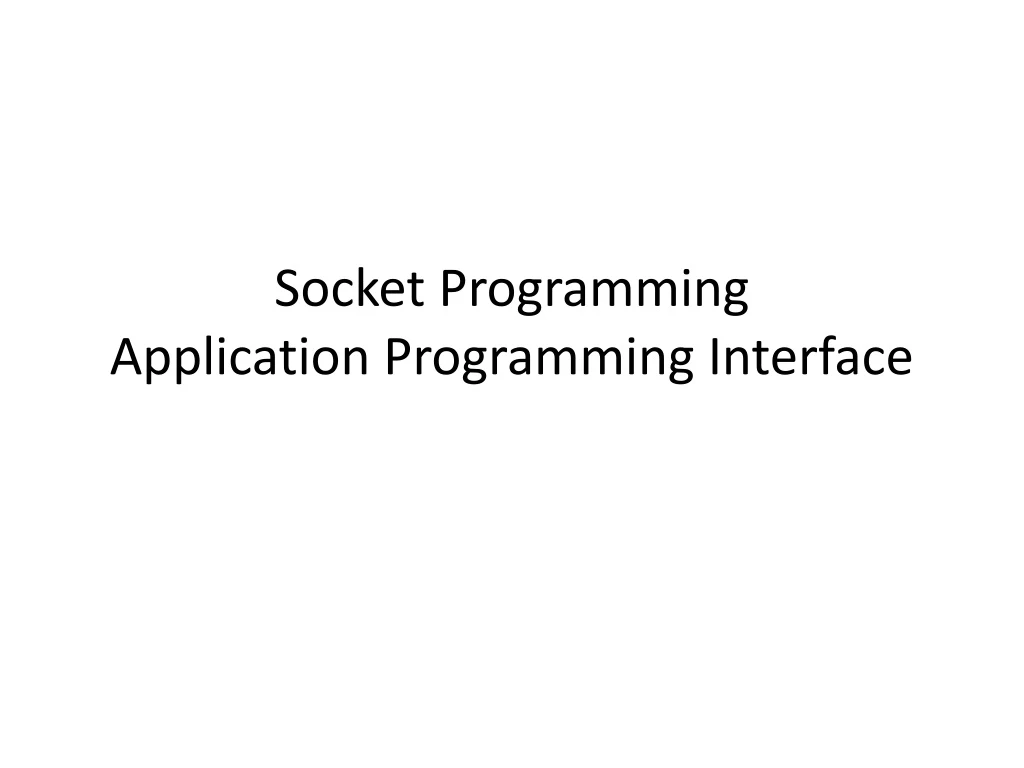 socket programming application programming interface