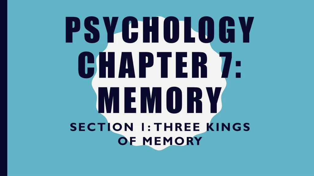 psychology chapter 7 memory