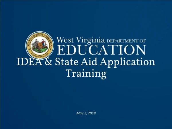 IDEA &amp; State Aid Application Training