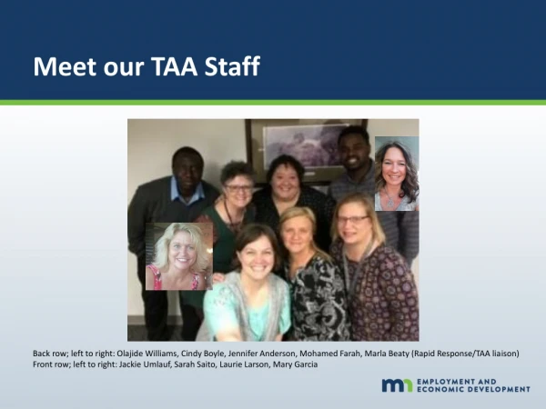 Meet our TAA Staff