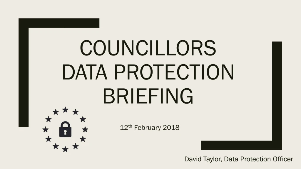 councillors data protection briefing