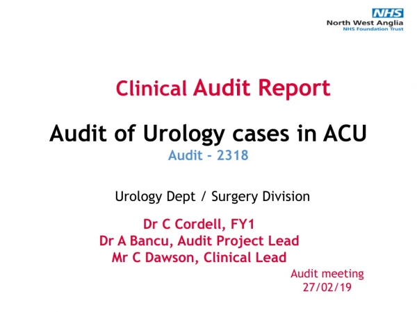 Audit of Urology cases in ACU Audit - 2318