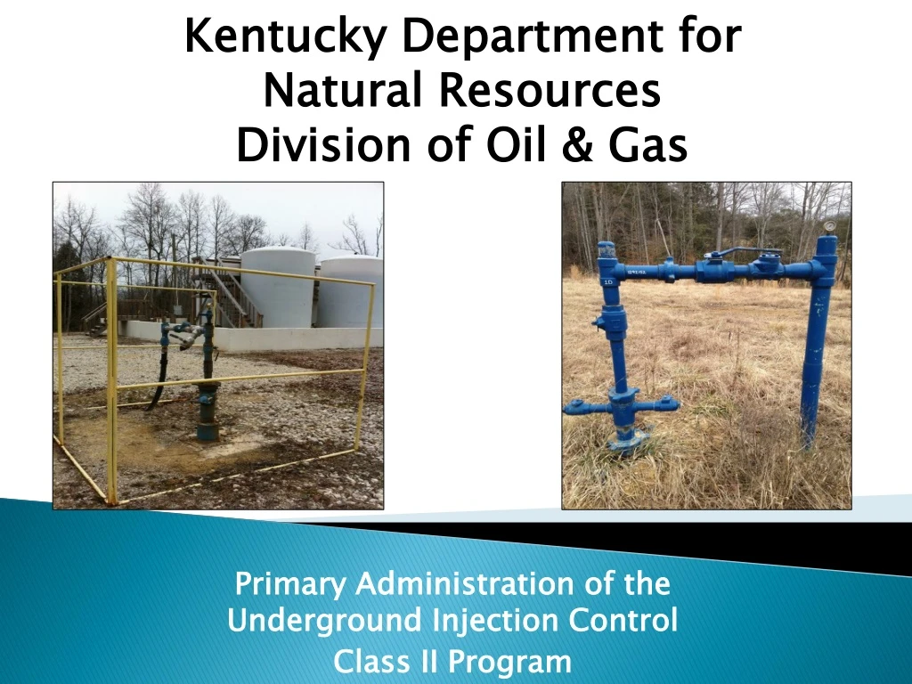 primary administration of the underground injection control class ii program