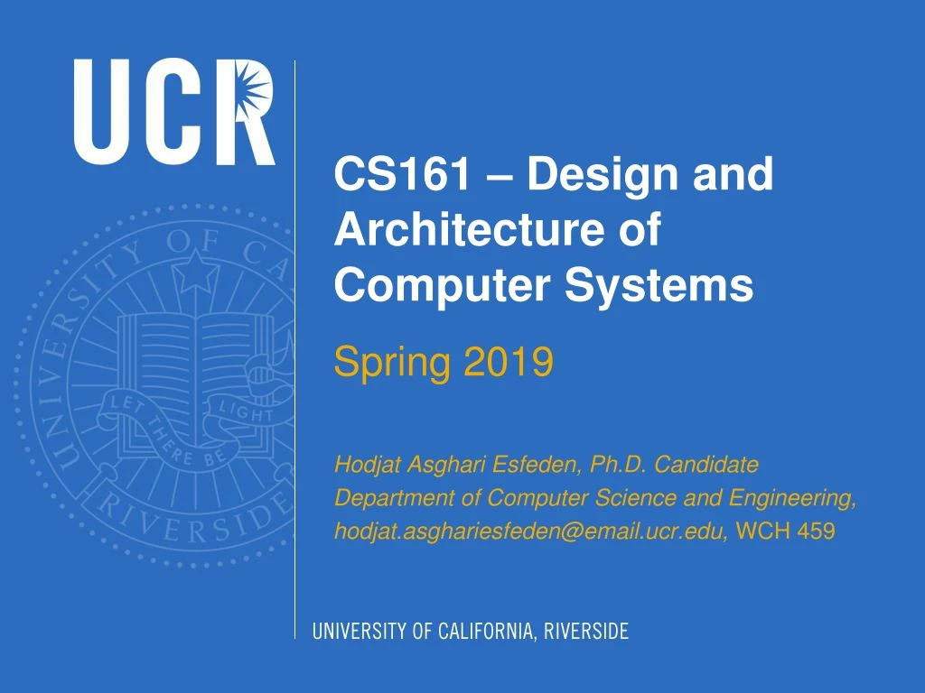 cs161 design and architecture of computer systems