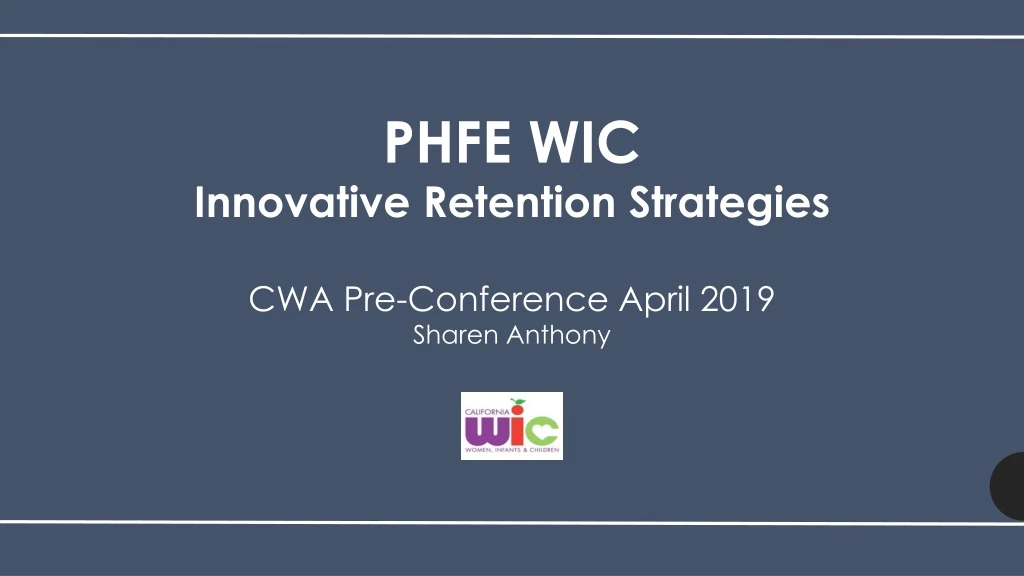 phfe wic innovative retention strategies