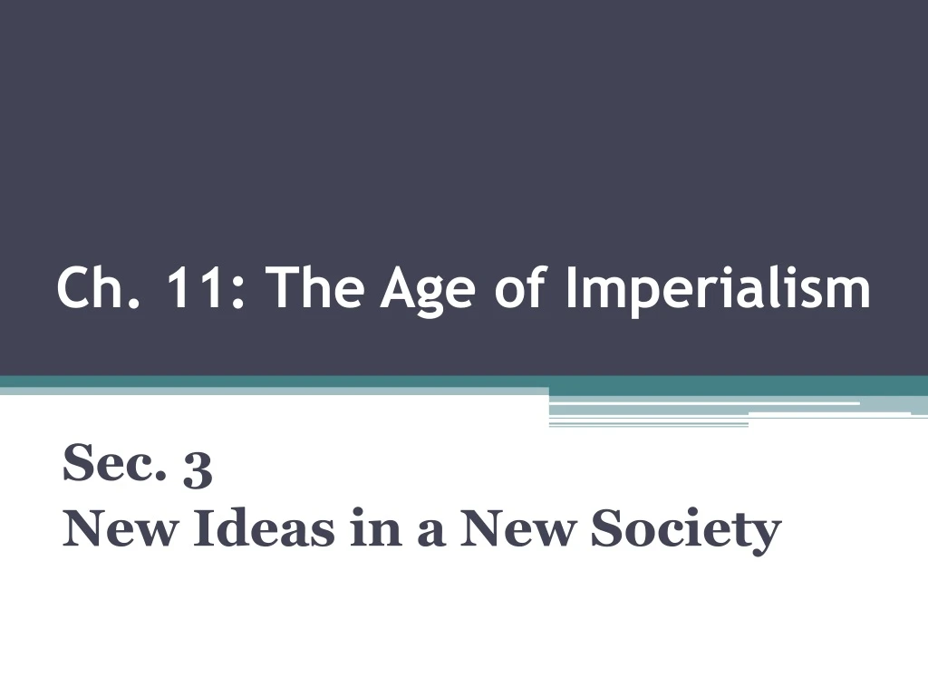 ch 11 the age of imperialism