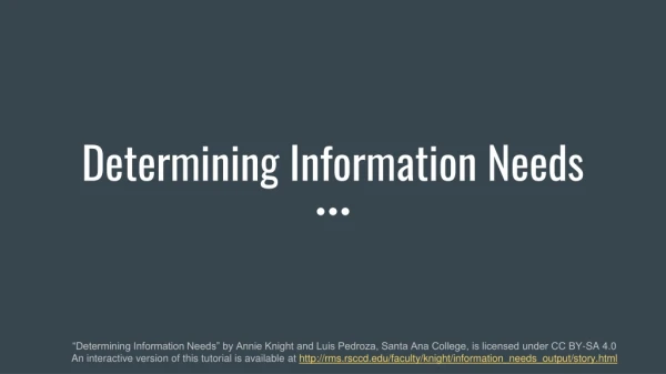 Determining Information Needs