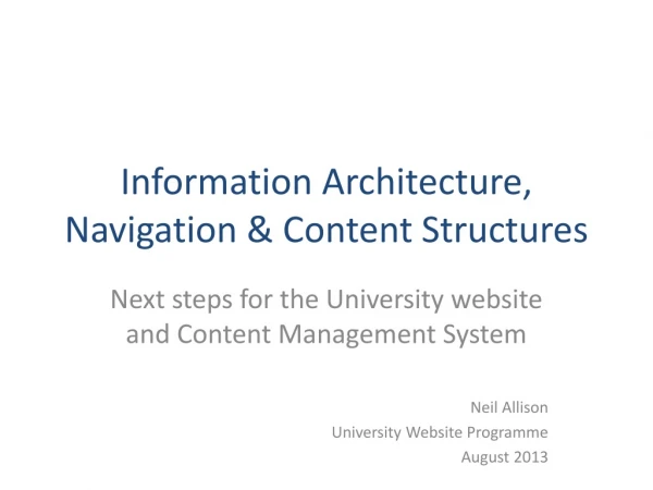 Information Architecture, Navigation &amp; Content Structures