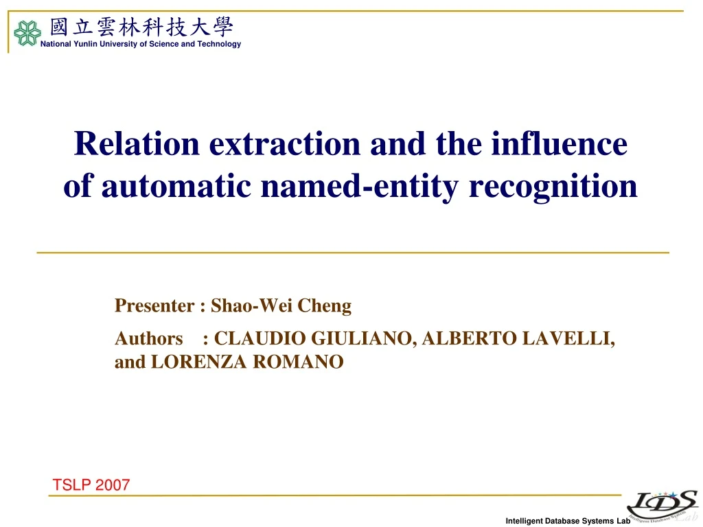 relation extraction and the influence of automatic named entity recognition