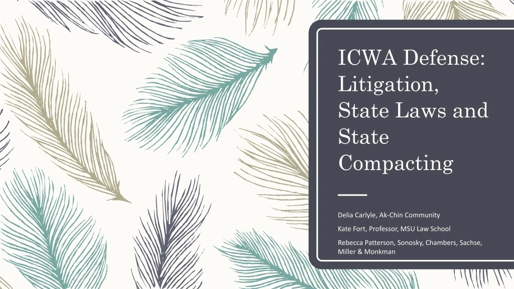 icwa defense litigation state laws and state compacting