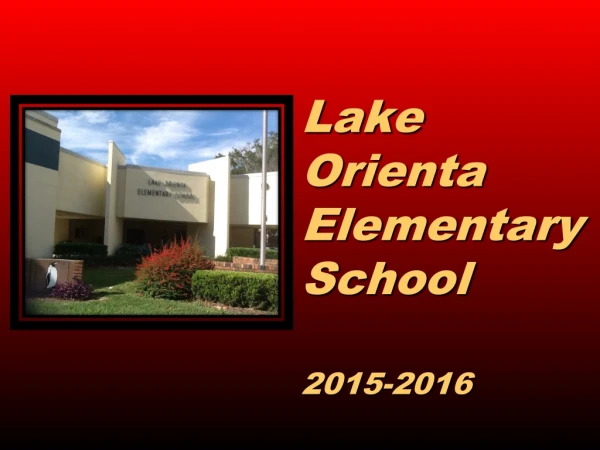 Lake Orienta Elementary School 2015-2016