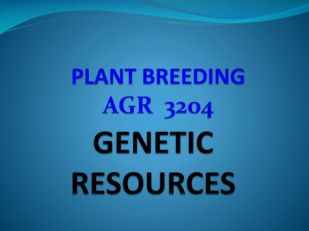 genetic resources