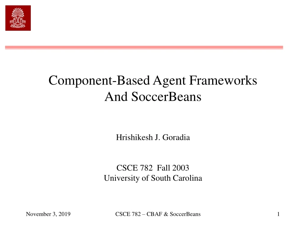 component based agent frameworks and soccerbeans