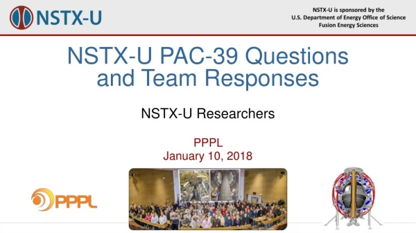 NSTX-U PAC-39 Questions and Team Responses