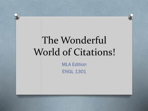 The Wonderful World of Citations!
