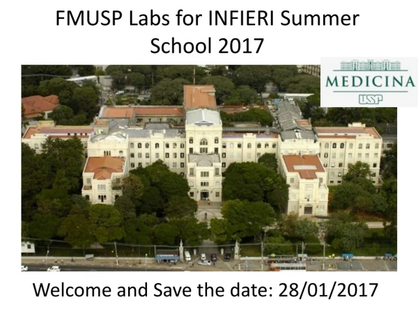 FMUSP Labs for INFIERI Summer School 2017