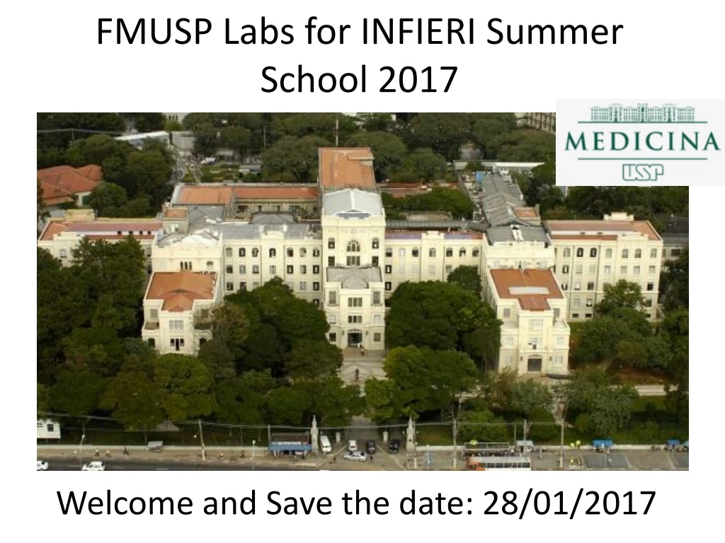 fmusp labs for infieri summer school 2017