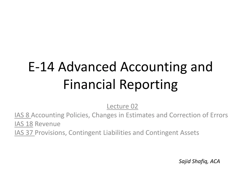 e 14 advanced accounting and financial reporting