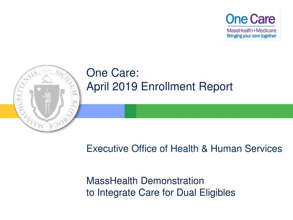 one care april 2019 enrollment report