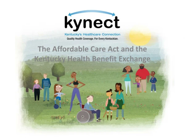 The Affordable Care Act and the Kentucky Health Benefit Exchange