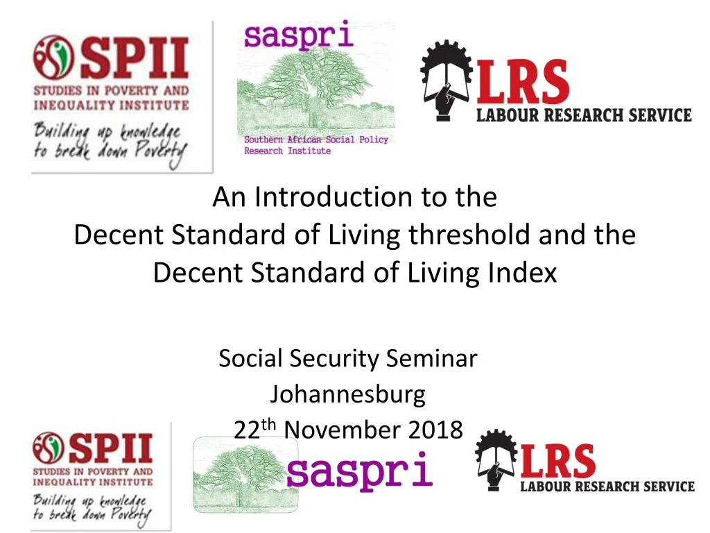 an introduction to the decent standard of living threshold and the decent standard of living index