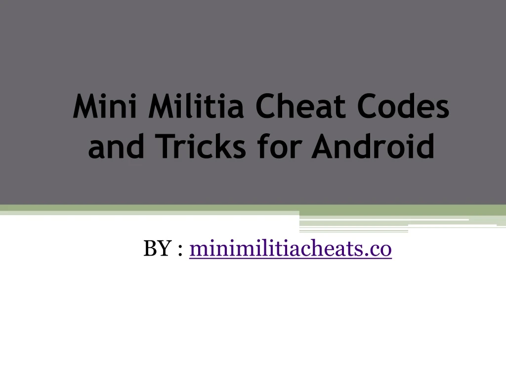 mini militia cheat codes and tricks for android