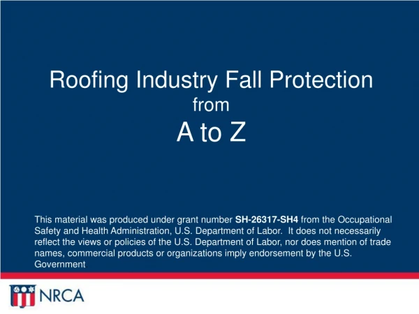 Roofing Industry Fall Protection from A to Z