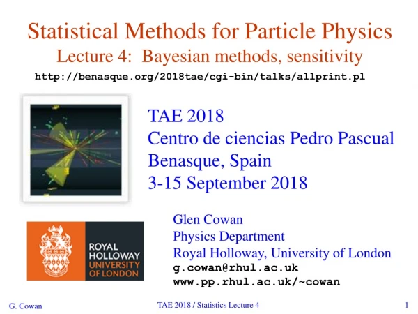 Statistical Methods for Particle Physics Lecture 4: Bayesian methods, sensitivity