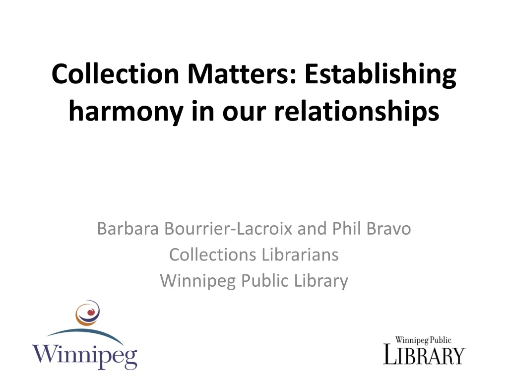 collection matters establishing harmony in our relationships