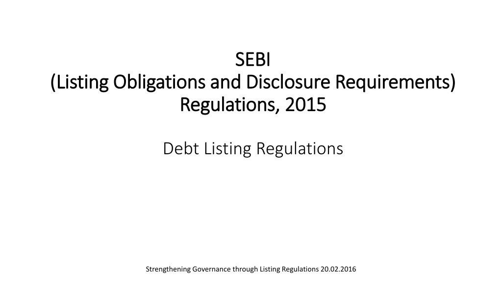 sebi listing obligations and disclosure requirements regulations 2015 debt listing regulations