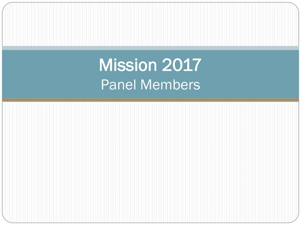 mission 2017 panel members