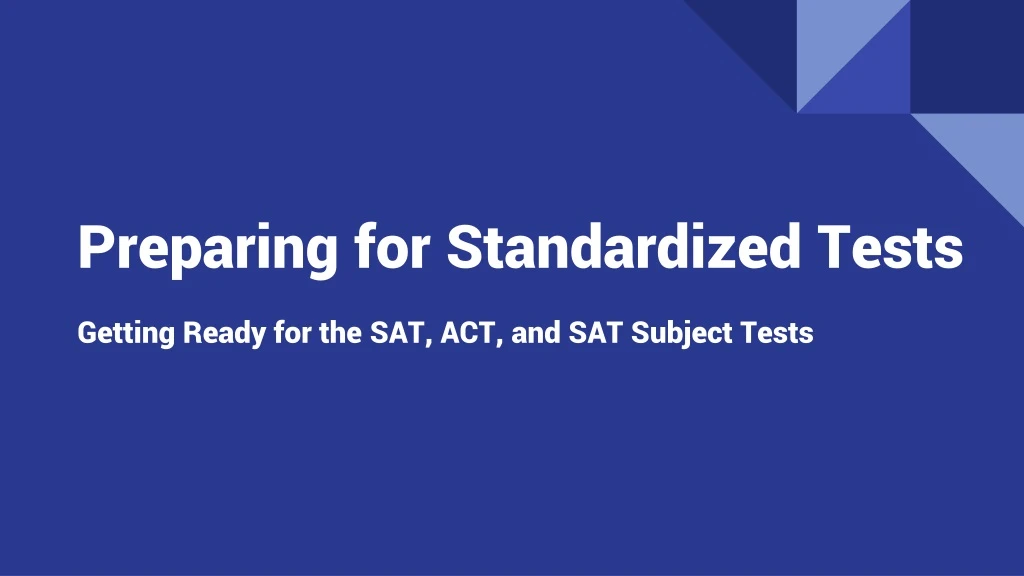 preparing for standardized tests