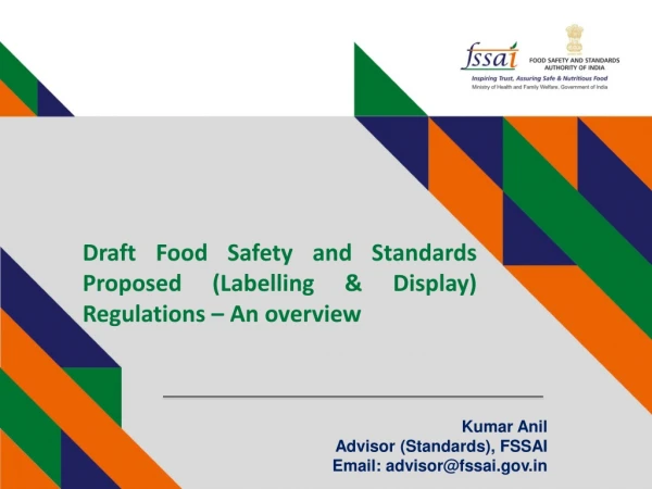 Draft Food Safety and Standards Proposed (Labelling &amp; Display) Regulations – An overview