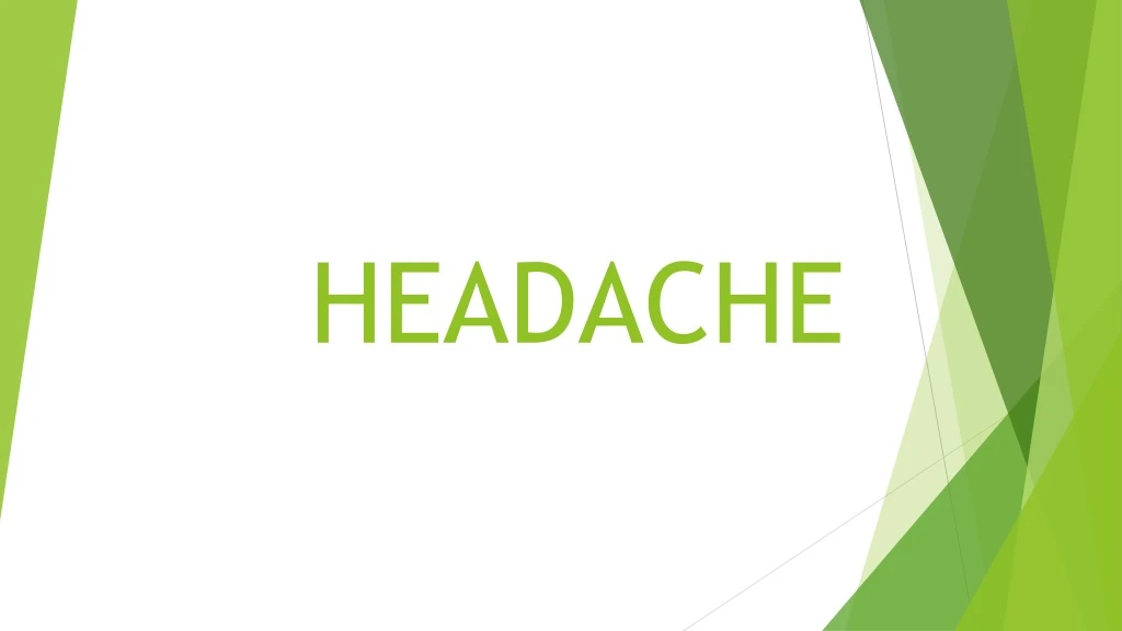 headache