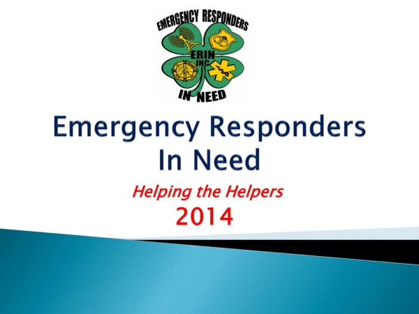 Emergency Responders In Need