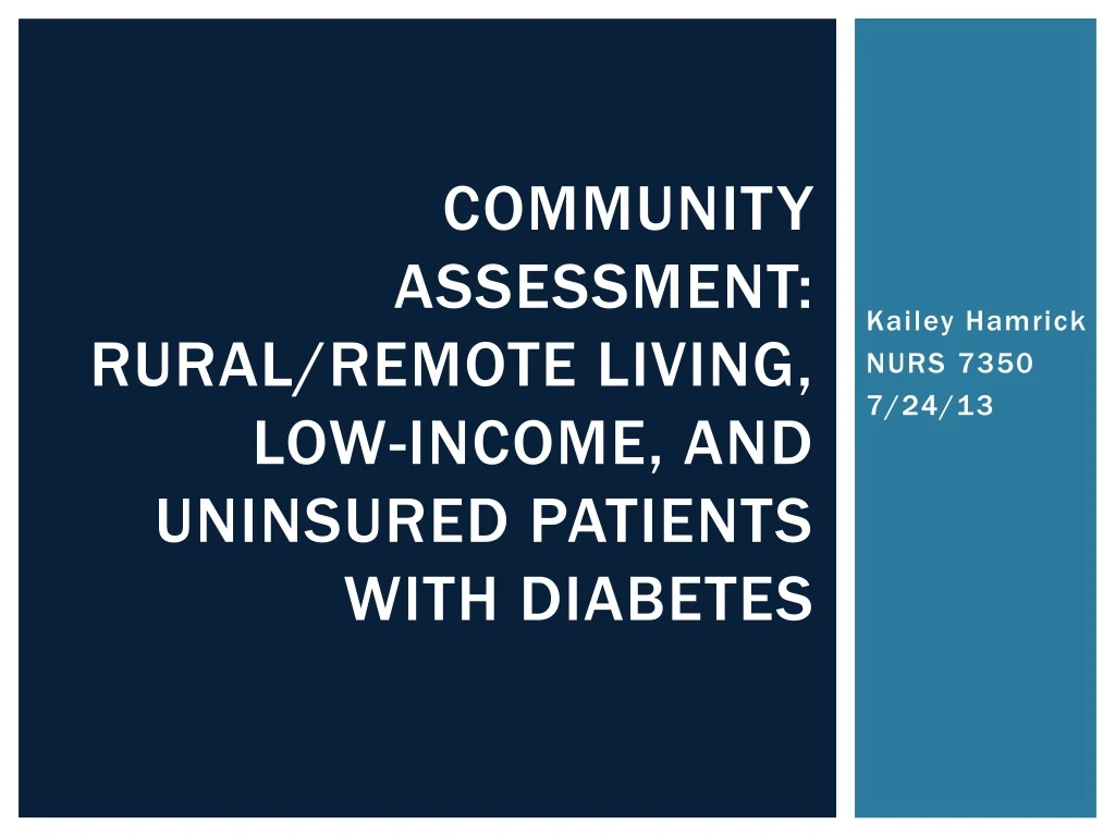community assessment rural remote living low income and uninsured patients with diabetes