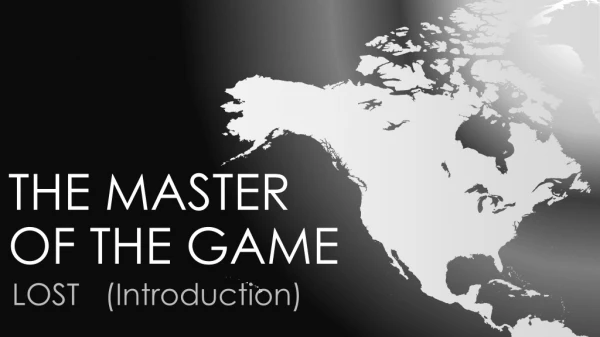 THE Master of the Game