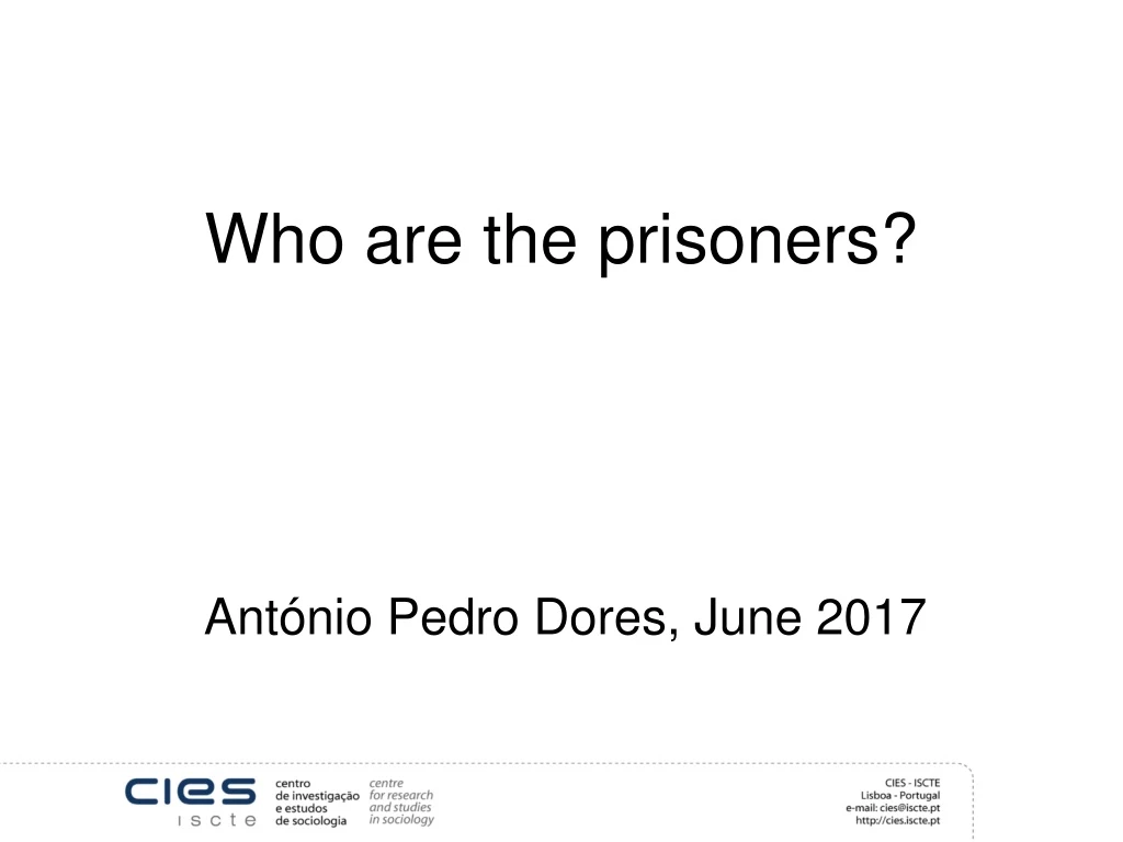 who are the prisoners