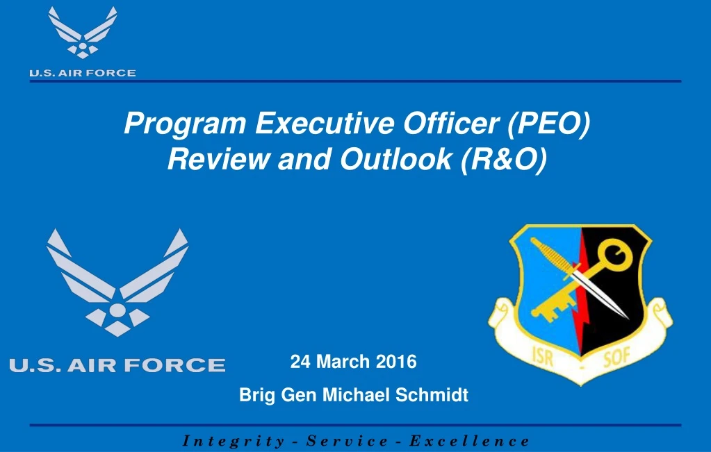 program executive officer peo review and outlook r o