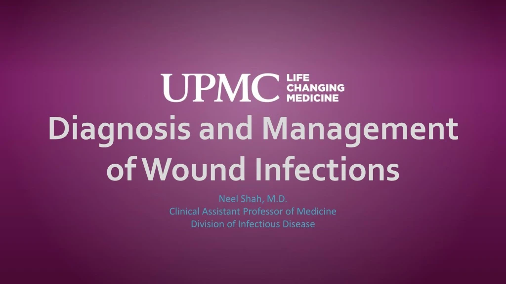 diagnosis and management of wound infections