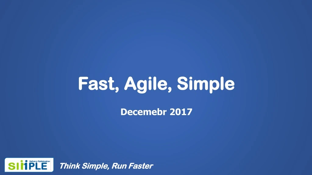 fast agile simple