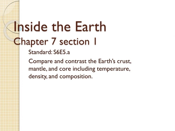 Inside the Earth Chapter 7 section 1