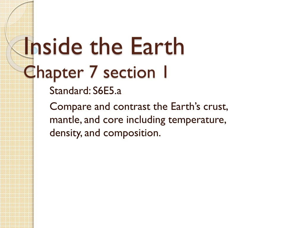 inside the earth chapter 7 section 1