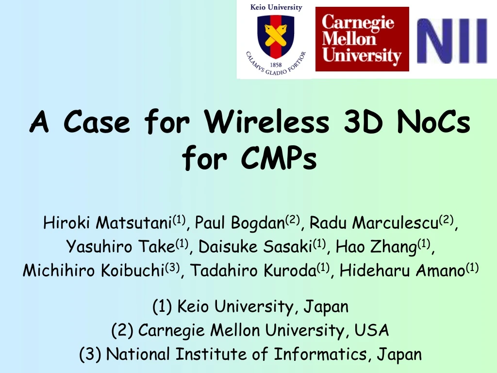a case for wireless 3d nocs for cmps