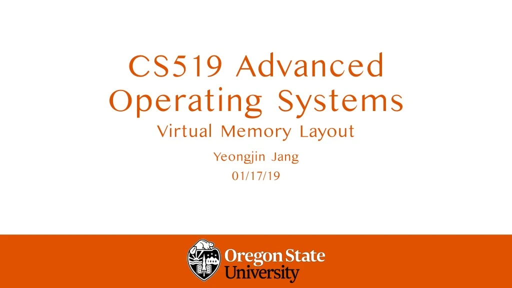 cs519 advanced operating systems virtual memory layout